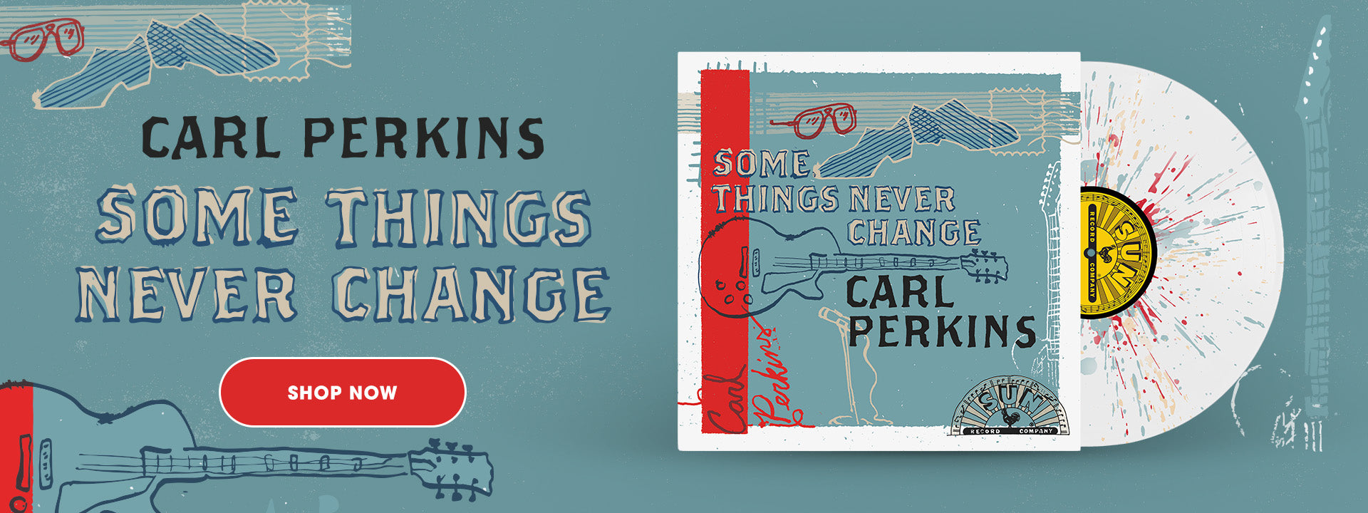 Carl Perkins' Some Things Never Change on LP and CD Today!