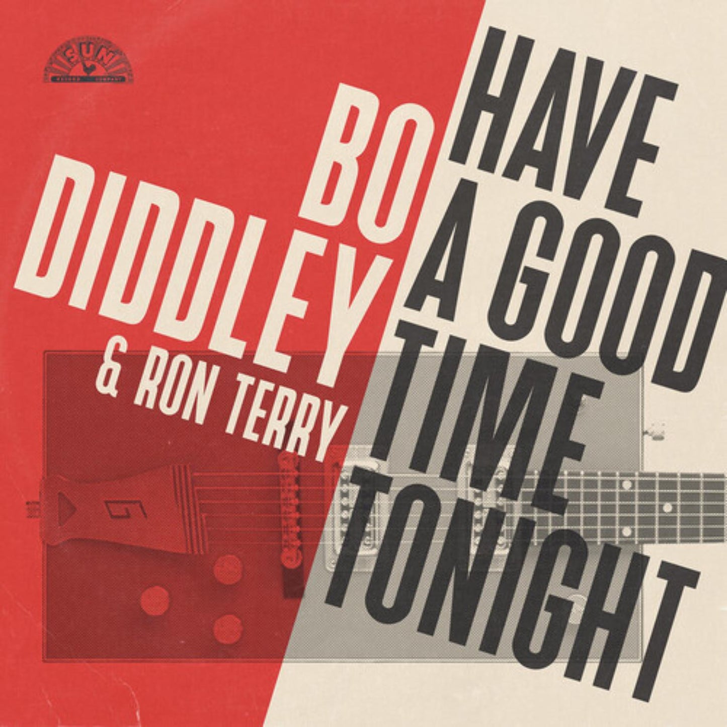 Bo Diddley & Ron Terry - Have A Good Time Tonight CD