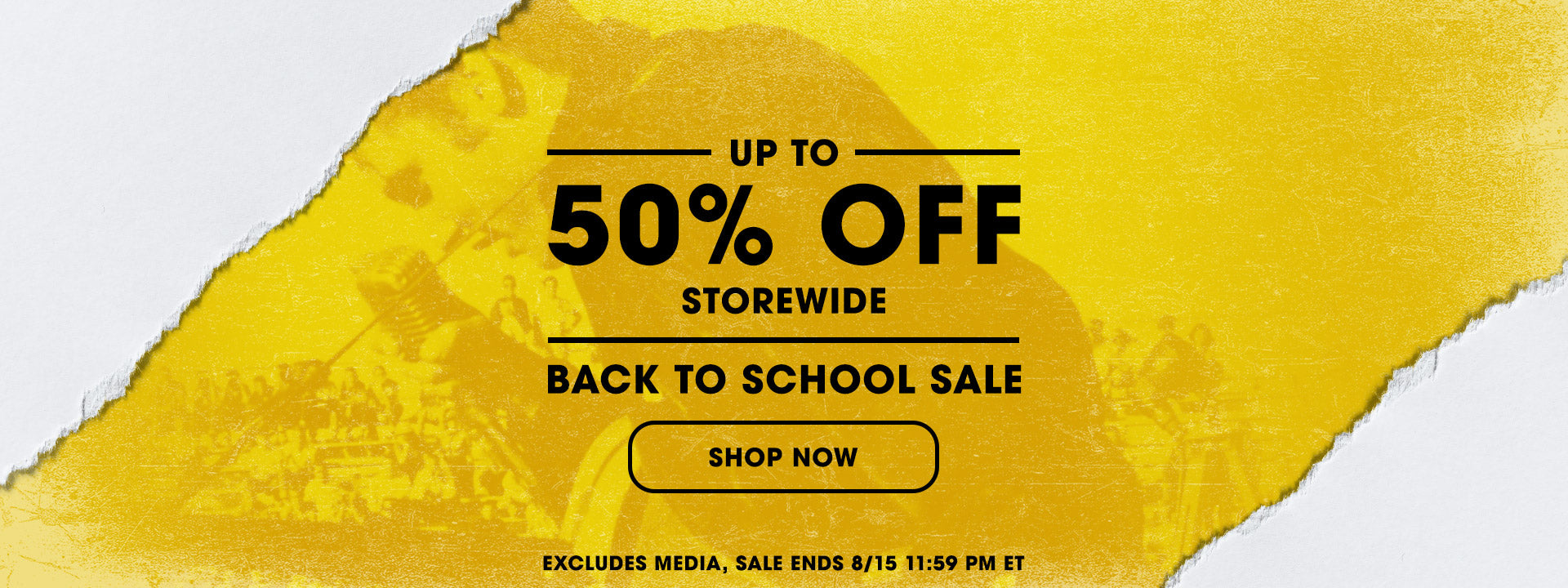 Back to school sale. Up to 50% off storewide. Excludes Media. Sale ends 8/15 11:59 PM ET.