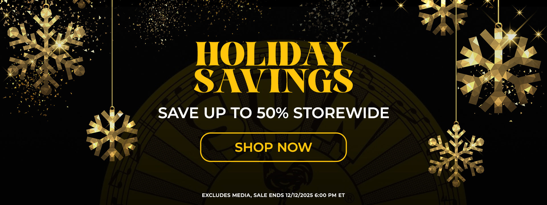 Holiday Sale | Up to 50% Off Storewide | Sale Ends 12/12/2025 6:00 PM ET