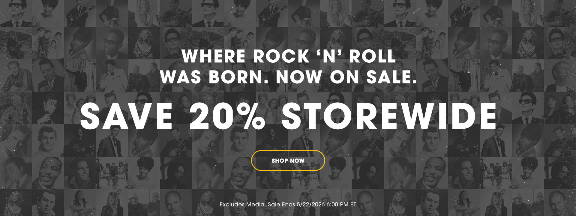 Where rock n roll was born. Now on sale. Save 20% storewide. Shop Now. Excludes Media. Sale ends 5/22/2026 6:00PM ET. 