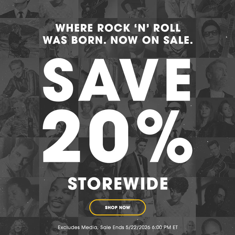 Where rock n roll was born. Now on sale. Save 20% storewide. Shop Now. Excludes Media. Sale ends 5/22/2026 6:00PM ET. 