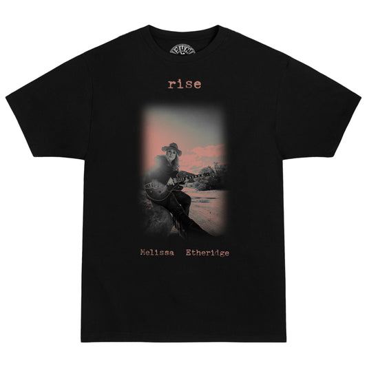 Melissa Etheridge Rise T-Shirt (Choice of Blank)