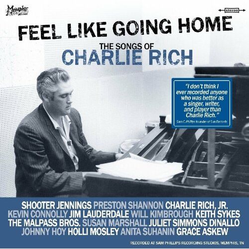 Songs of Charlie Rich: Feels Like Going Home CD