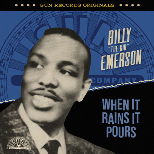 Billy "The Kid" Emerson - Sun Records Originals: When It Rains It Pours CD