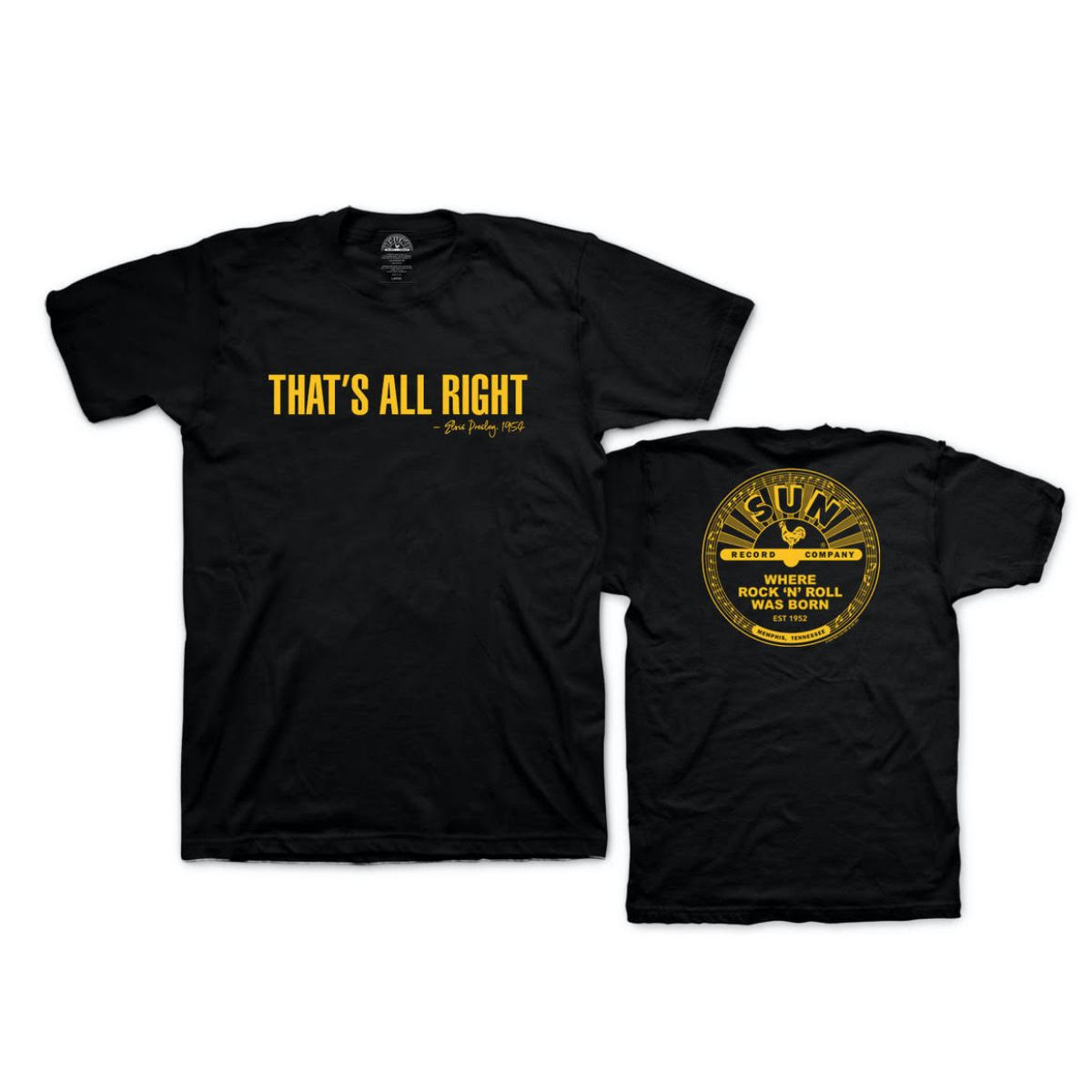 That's All Right Quote 2-Sided  T-shirt