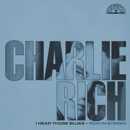 Charlie Rich - I Hear Those Blues: Rich In Stereo LP